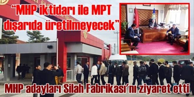   MHP iktidarı ile MPT  dışarıda üretilmeyecek