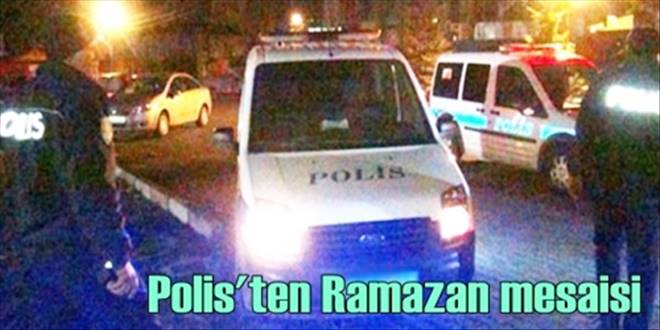 Polislerden Ramazan mesaisi
