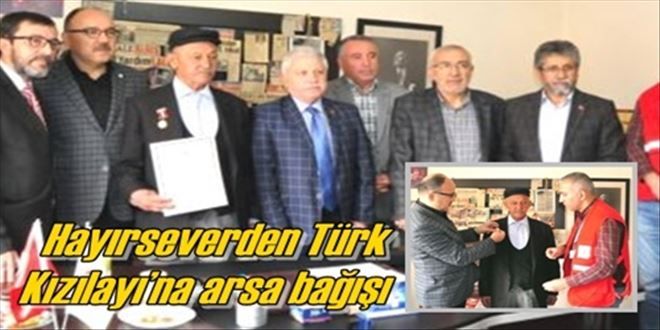 Hayırseverden Türk  Kızılayı´na arsa bağışı