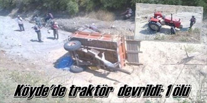 Kırıkkale´de traktör  devrildi: 1 ölü 