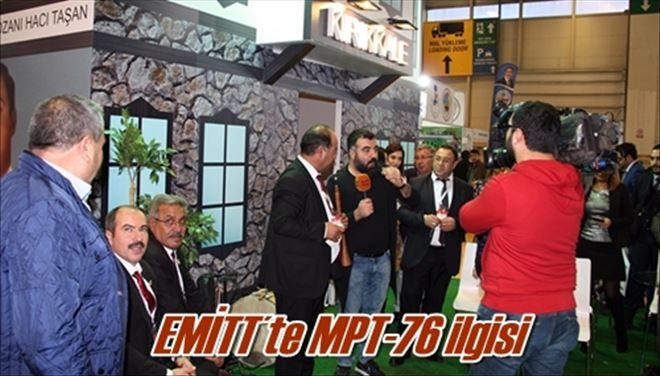 EMİTT´te MPT-76 ilgisi