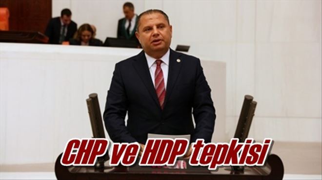 CHP ve HDP tepkisi