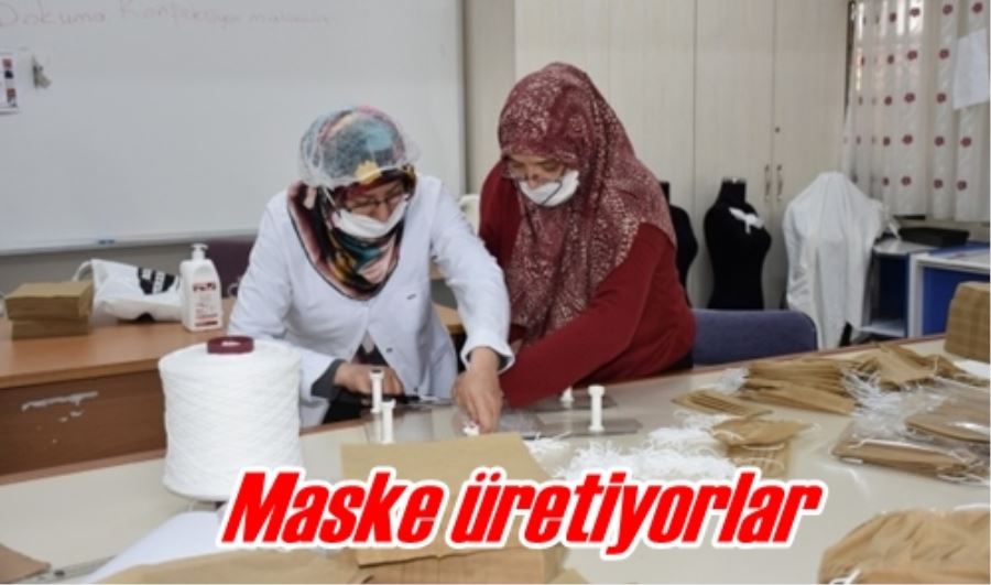 Maske üretiyorlar