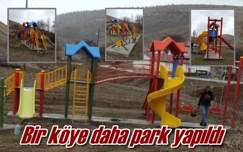 Bir köye daha park yapıldı