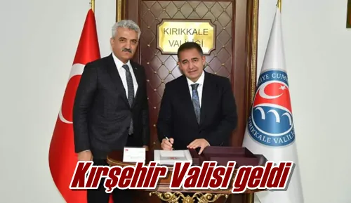 Kırşehir Valisi geldi