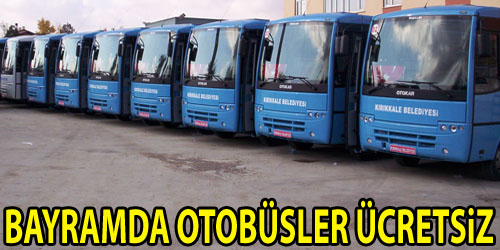 Bayramda Otobüsler Ücretsiz