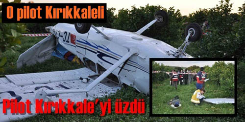 Pilot Can Kırıkkale
