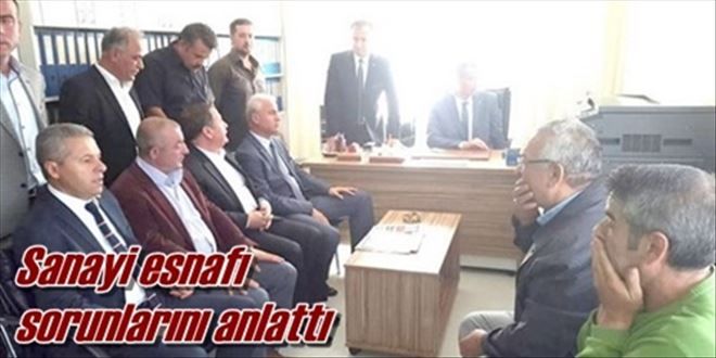 Sanayi esnafını ziyaret ettiler