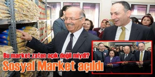 Sosyal Market açıldı!