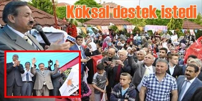 Köksal halktan destek istedi