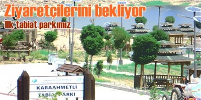 Kırıkkale´nin ilk ve tek tabiat parkı