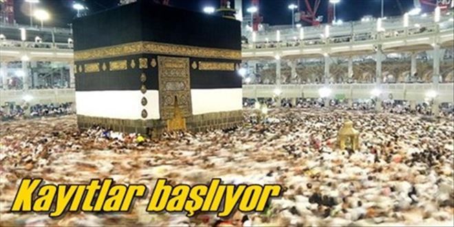 Hac başvuruları başladı