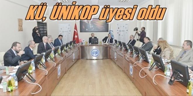 KÜ, ÜNİKOP üyesi oldu