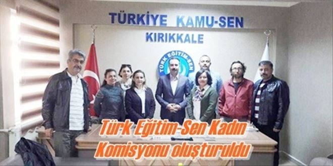 Türk Eğitim-Sen kadın  komisyonu oluşturuldu