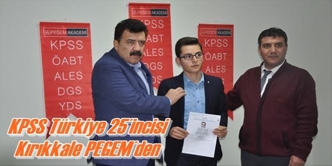 KPSS Türkiye 25´incisi  Kırıkkale PEGEM´den  