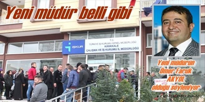 Yeni müdür Akyol mu?