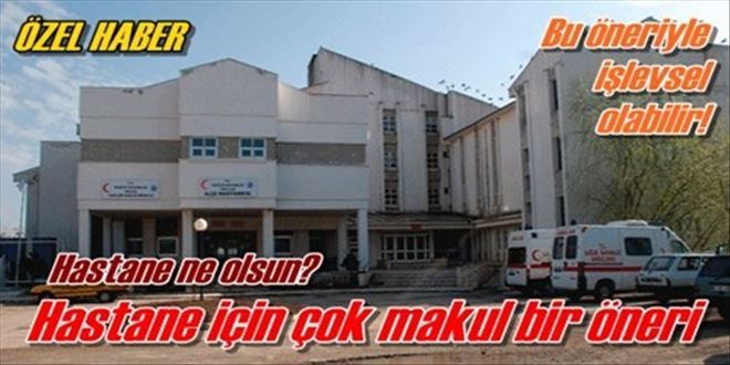 Burası Psikiyatri Servisi olsun!