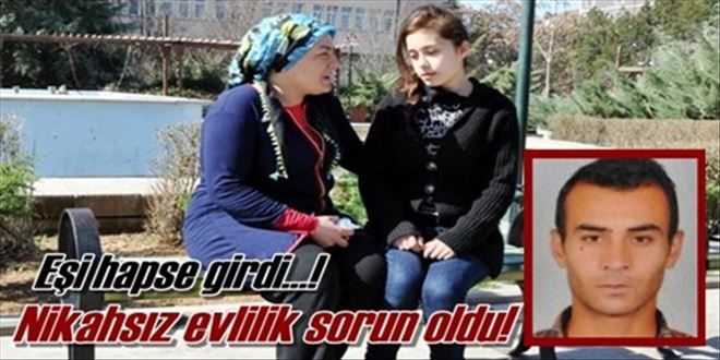 Eşi hapse girdi, ortada kaldı?!