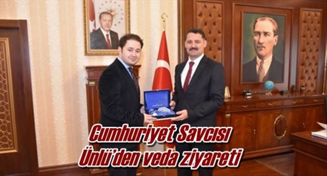 Cumhuriyet Savcısı  Ünlü´den veda ziyareti