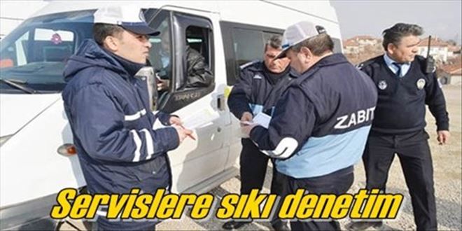 Servis araçları denetlendi