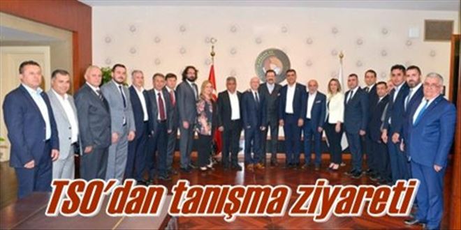 TSO´dan tanışma ziyareti