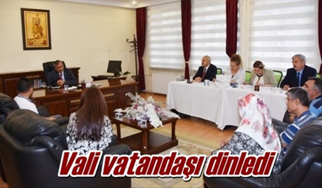 Vali vatandaşı dinledi