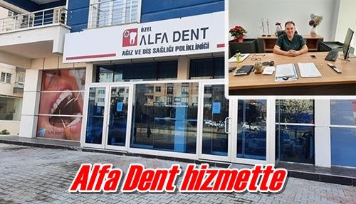 Alfa Dent hizmette