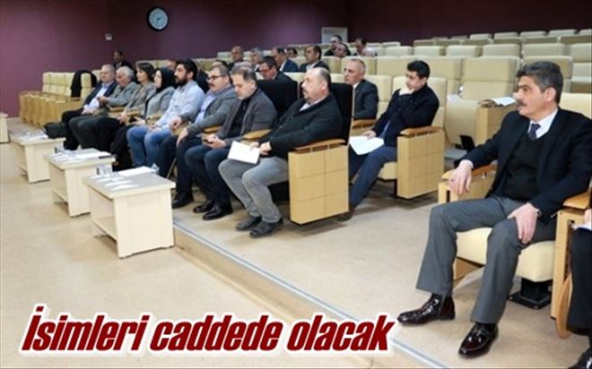 İsimleri caddede olacak