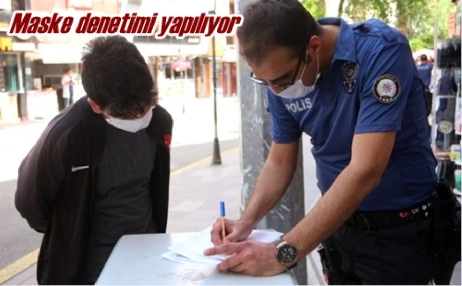 Maske denetimi yapılıyor