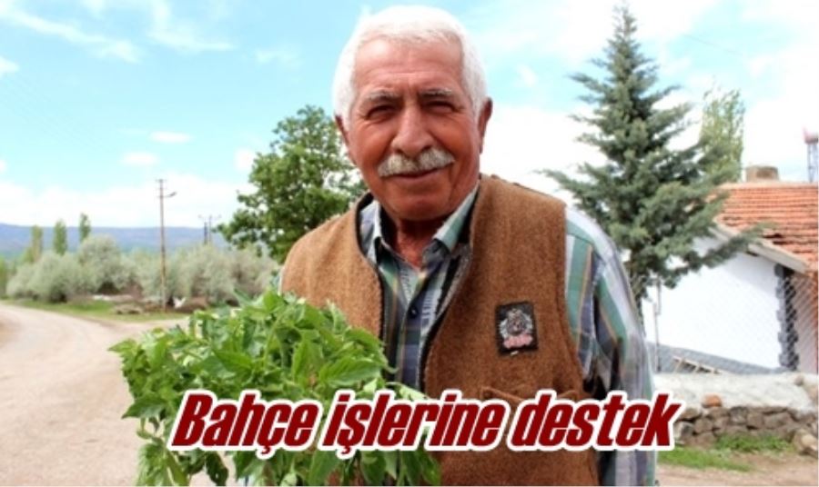 Bahçe işlerine destek