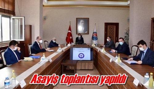 Asayiş toplantısı yapıldı