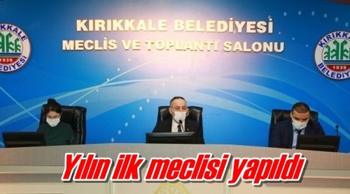 Yılın ilk meclisi