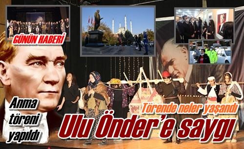 Ulu Önder’e saygı