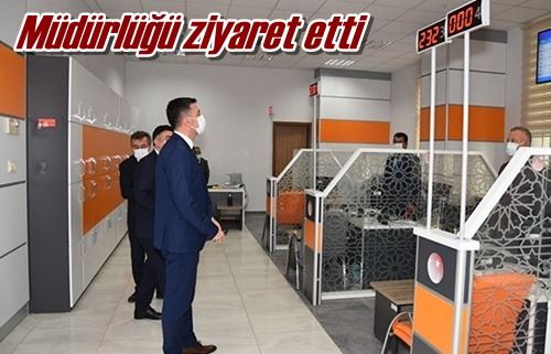 Müdürlüğü ziyaret etti