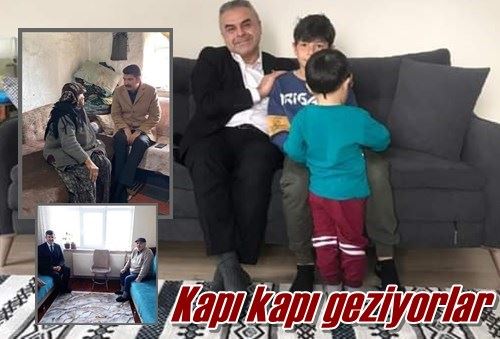 Kapı kapı geziyorlar