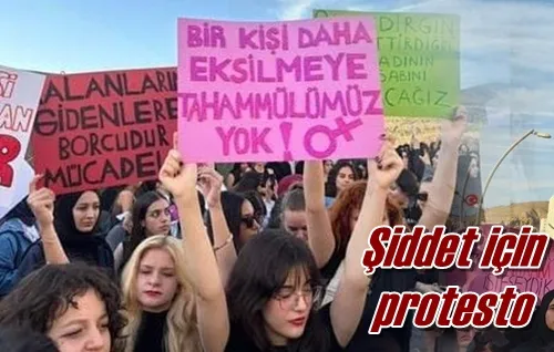 Şiddet için protesto