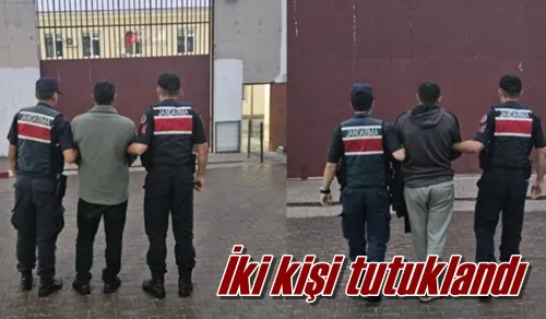 İki kişi tutuklandı