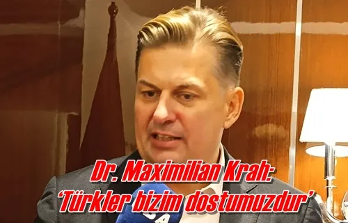 Dr. Maximilian Krah: ‘Türkler bizim dostumuzdur’