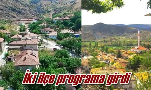 İki ilçe programa girdi