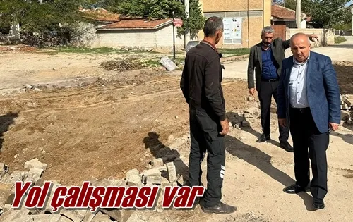 Yol çalışması var