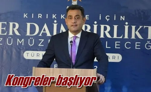 Kongreler başlıyor