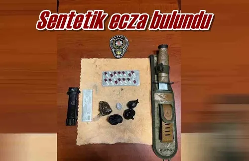 Sentetik ecza bulundu