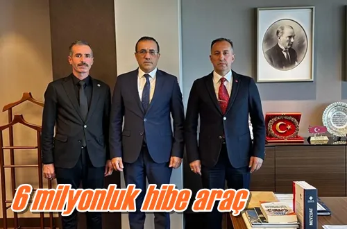 6 milyonluk hibe araç