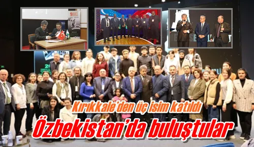 Özbekistan’da buluştular