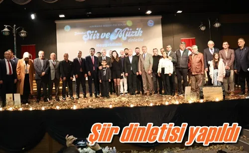 Şiir dinletisi yapıldı