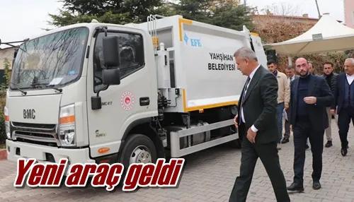 Yeni araç geldi