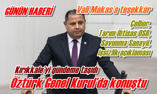 Öztürk Genel Kurul’da konuştu