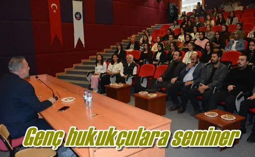 Genç hukukçulara seminer