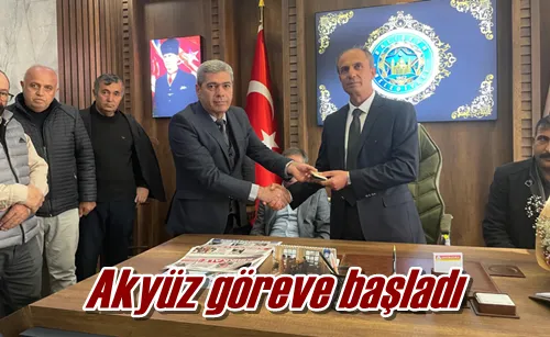 Akyüz göreve başladı