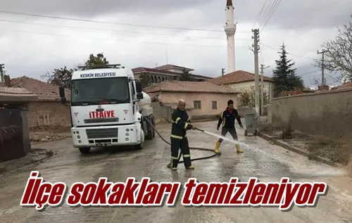 İlçe sokakları temizleniyor